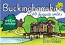 Buckinghamshire 40 favourite walks - Ben Giles - 9781916739147