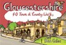Gloucestershire: 40 Town and Country Walks - Ben Giles - 9781916739185