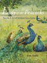 Lady of the Peacocks: The Life and Art of Mildred Anne Butler - Tom Duffy - 9781916742079