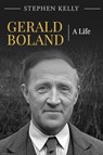 Gerald Boland - Stephen Kelly - 9781916742512