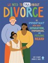 We Need to Talk About Divorce - Kate Scharff ; Neon Squid - 9781916745025
