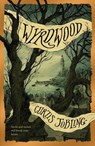 Wyrdwood - Curtis Jobling - 9781916747692