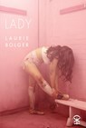 Lady - Laurie Bolger - 9781916760141