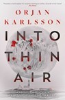 Into Thin Air - Ørjan Karlsson - 9781916788503