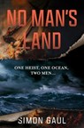No Man’s Land - Simon Gaul - 9781916797802