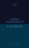 Pharos and Pharillon - E. M. Forster - 9781916809291