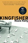 Kingfisher - Rozie Kelly - 9781916812352