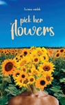 Pick Her Flowers - Kwame Mintah - 9781916849563