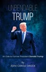 Unbendable Trump - Ashu Carole Orock - 9781916849617