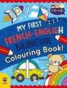 My First French-English Bilingual Colouring Book - Sam Hutchinson - 9781916851610