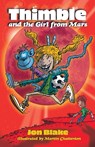 Thimble and the Girl from Mars - Jon Blake - 9781916877504