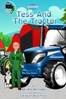 Tess And The Tractor - Deirdre Dermody - 9781916880108