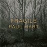 FRAGILE - Paul Hart - 9781916915077