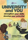 University and You - Rebecca Wilson ; Catriona Wilson - 9781916925021