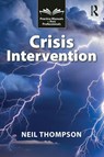 Crisis Intervention - Neil Thompson - 9781916925724
