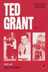 The Writings of Ted Grant, Volume 3 - Ted Grant - 9781916936263