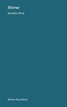 Horse - Rushika Wick - 9781916938335
