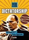 Dictatorship: From Roman Rule to Modern Suppression - Alex Webb - 9781916949676