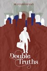 Double Truths - Mustahid Husain - 9781916955370