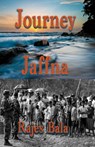 Journey to Jaffna - Rajes Bala - 9781916966376