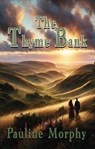 The Thyme Bank - Pauline Morphy - 9781916966581