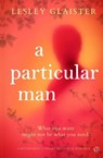 A Particular Man - Lesley Glaister - 9781916978942
