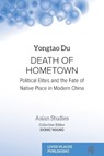 Death of Hometown - Yongtao Du - 9781916985094