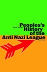People's History of the Anti Nazi League: 1977-1981 - Geoff Brown - 9781917020237
