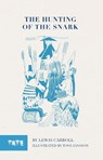 The Hunting of the Snark - Lewis Carroll - 9781917055246