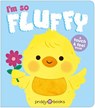 I'm So Fluffy - Priddy Books - 9781917069595