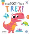 How Toothy Is a T. Rex? - Lisa Regan - 9781917082242