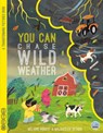 You Can Chase Wild Weather - Melanie Hibbert - 9781917082839