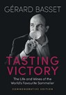 Tasting Victory (Commemorative Edition) - Gerard Basset - 9781917084772