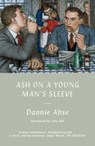Ash on a Young Man's Sleeve - Dannie Abse - 9781917140461