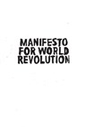 Manifesto for World Revolution 2nd edition - Kalle Lasn ; Pedro Inoue ; Bruce Grierson - 9781917159104