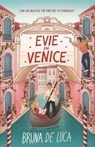 Evie in Venice - Bruna De Luca - 9781917171533