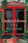 Darkenbloom - Eva Menasse - 9781917189286