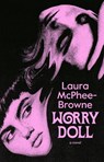 Worry Doll - Laura McPhee-Browne - 9781917189422