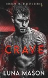 Crave - Luna Mason - 9781917229104