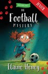 The Football Mystery - Blackthorn Stables Junior - Elaine Heney - 9781917234795