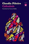 Cathedrals - Claudia Pineiro - 9781917260282