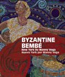 Byzantine Bembe - Agnes Lopez - 9781917273107