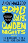 Soho Days, Camden Nights - Andy Macleod - 9781917274333