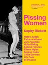 PISSING WOMEN - Sophy Rickett - 9781917283090
