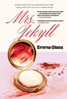 Mrs Jekyll - Emma Glass - 9781917283106