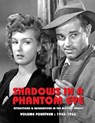 SHADOWS IN A PHANTOM EYE, VOLUME 14 (1944-1946) - Nocturne Group - 9781917285131