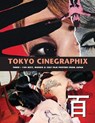 TOKYO CINEGRAPHIX 3 - Kagami Jigoku Kobayashi - 9781917285452