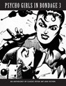 Psycho Girls in Bondage 3 - Stephen Pentacoste - 9781917285605