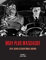ORGY PLUS MASSACRE 2 - G. H. Janus - 9781917285612