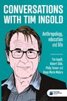 Conversations with Tim Ingold - Tim Ingold ; Robert Gibb ; Philip Tonner - 9781917341004